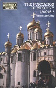 Robert O. Crummey Formation of Muscovy